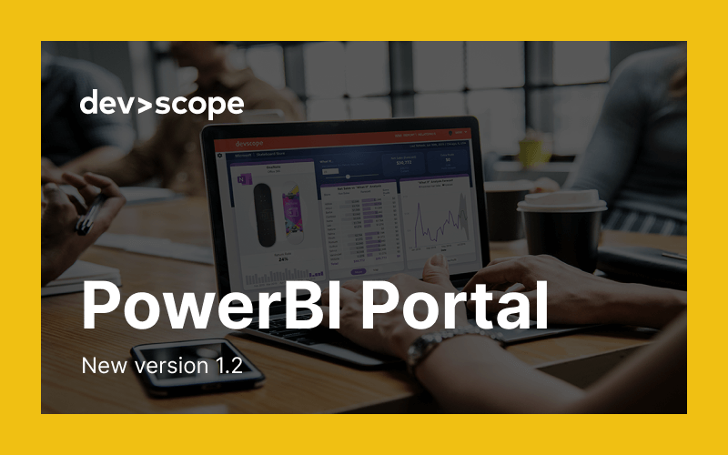 PowerBI Portal 1.2: here’s what’s new