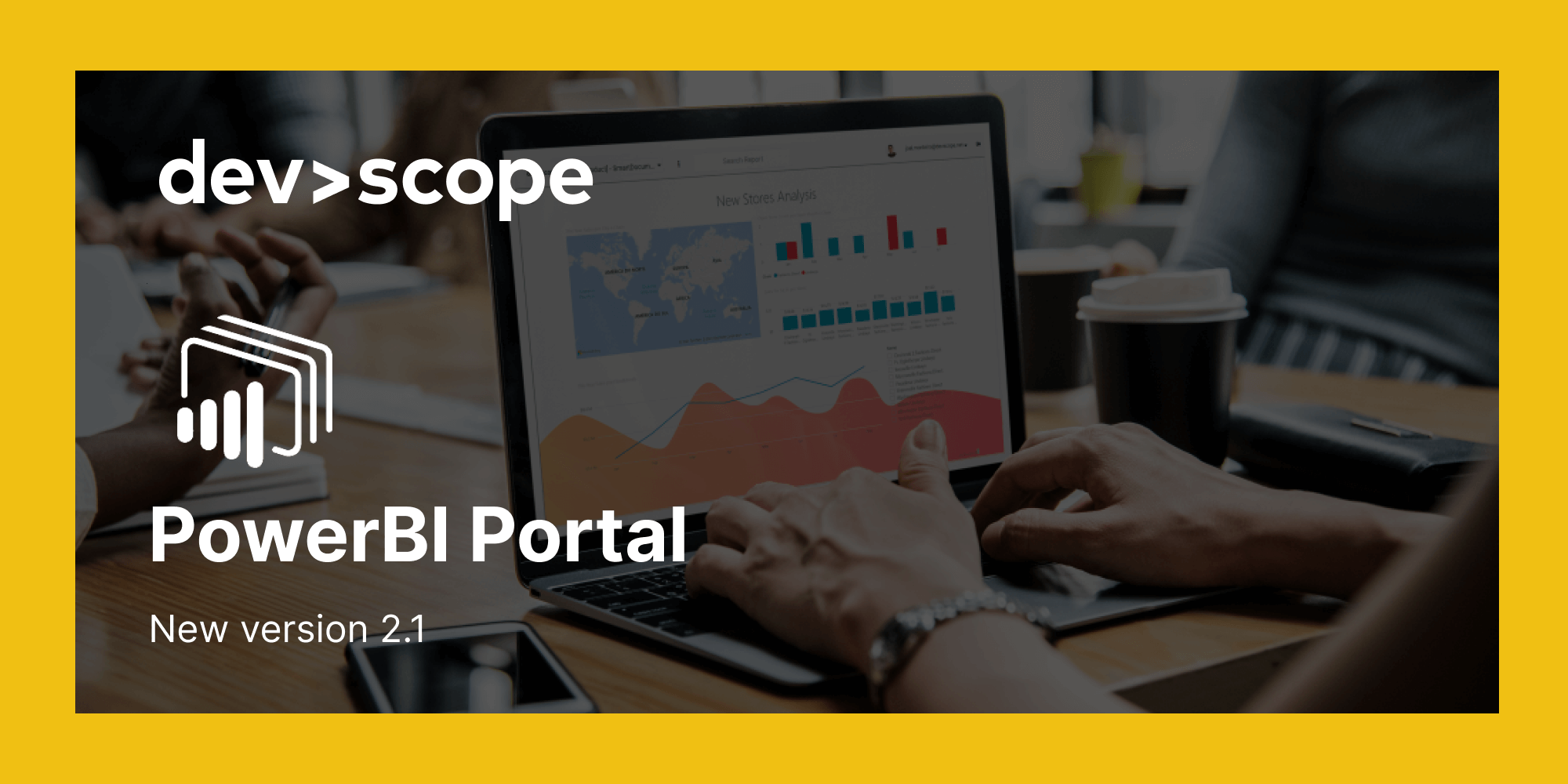 What’s new in PowerBI Portal 2.1?