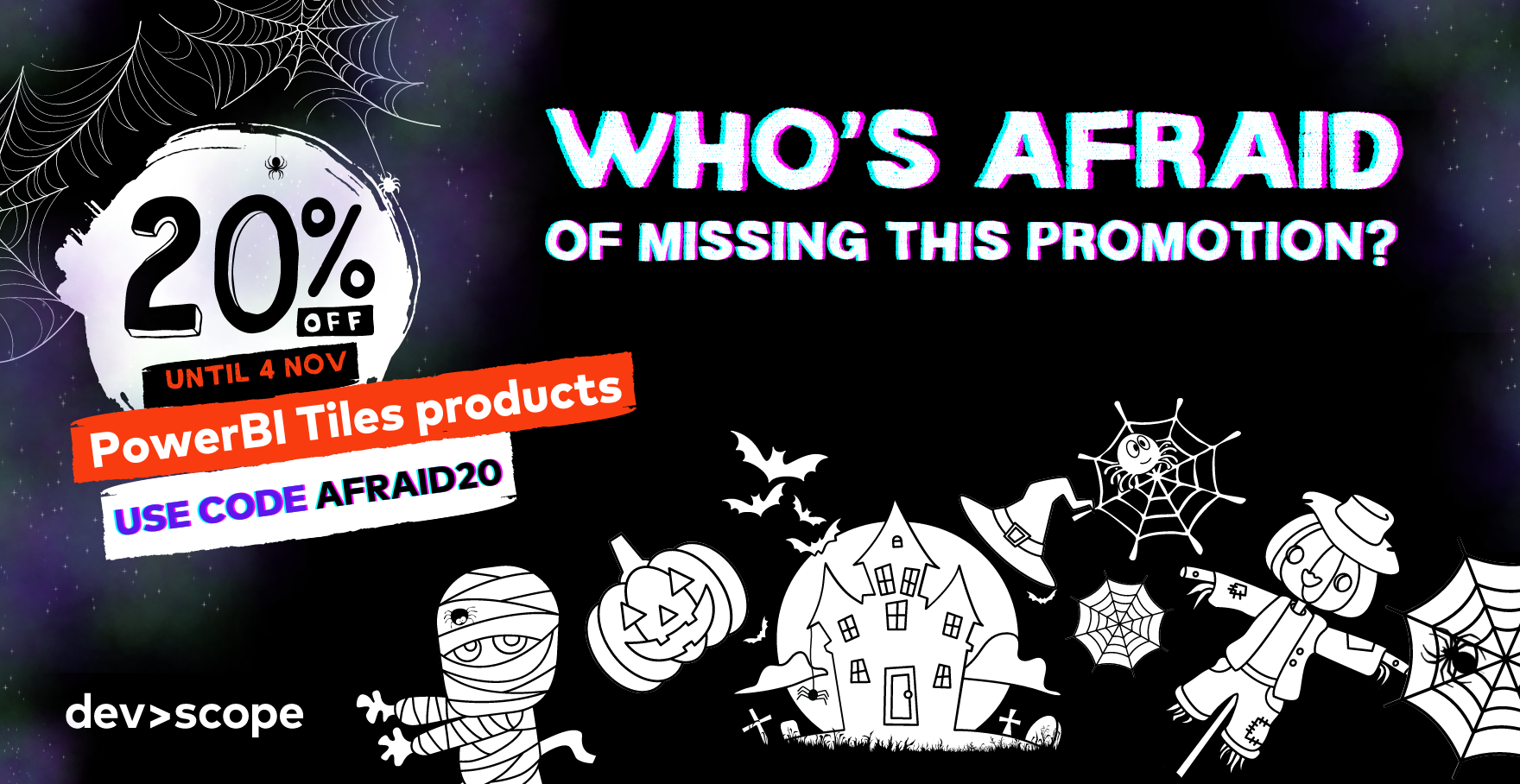 Be afraid, be very afraid…of missing this PowerBI Tiles Halloween sale!