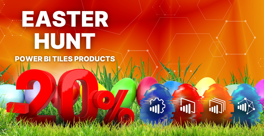 Join the easter hunt and get 20% off on PowerBI Tiles products!